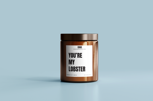 You're my lobster