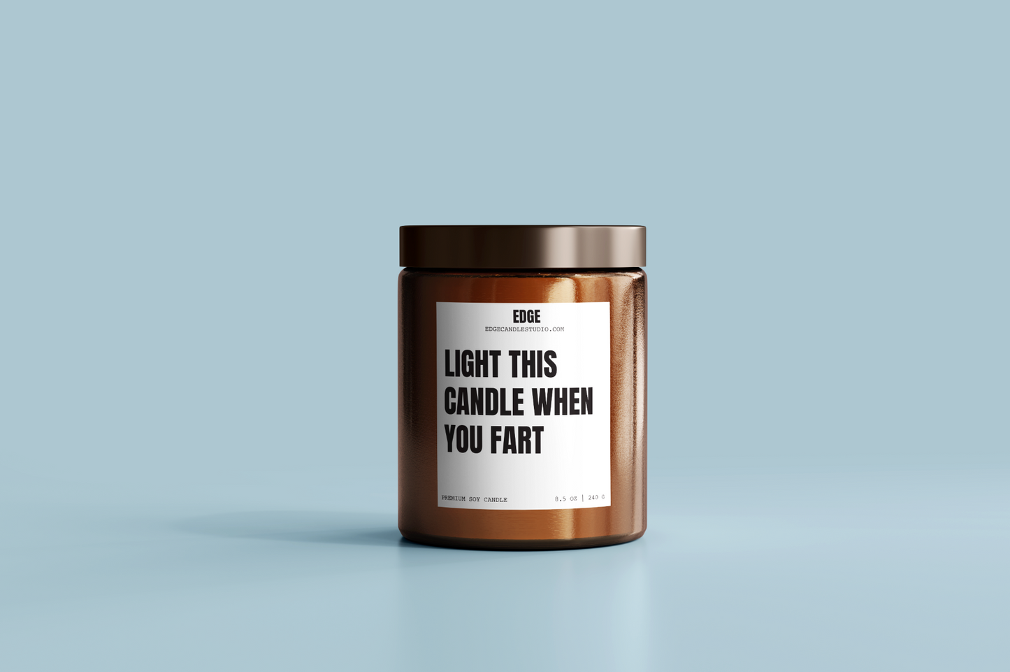 Light This Candle When You Fart